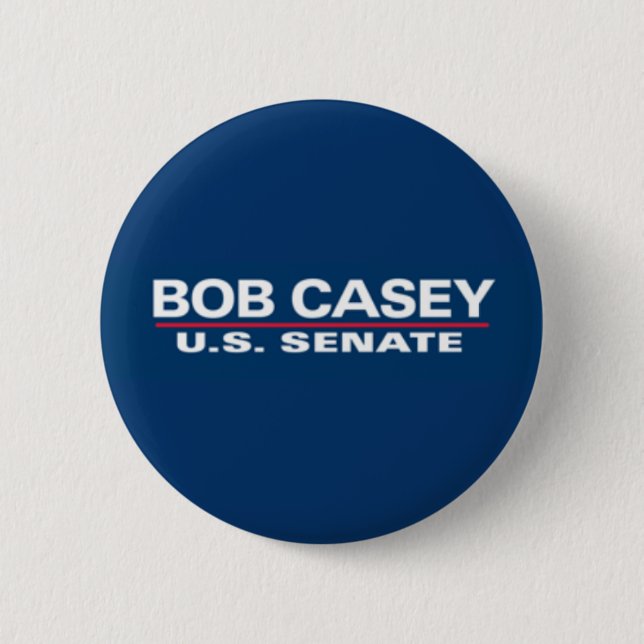Bob Casey für Senats-Knopf Button (Vorderseite)
