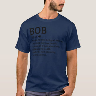Bob Definition Name Lustiger personalisierter Gebu T-Shirt