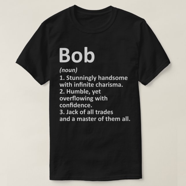 BOB Definition Personalisiert Name Funny Birthday  T-Shirt (Design vorne)