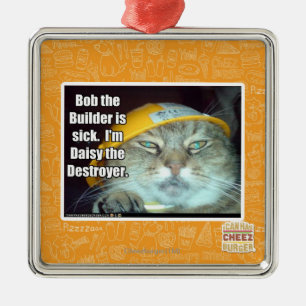 Bob der Erbauer ist krank Ornament Aus Metall