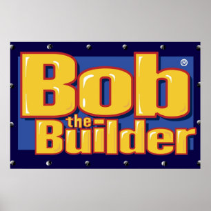 Bob des Builders Poster