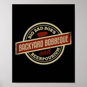 Bob, die das Logo der Byckyard Grillen für Gitter  Poster