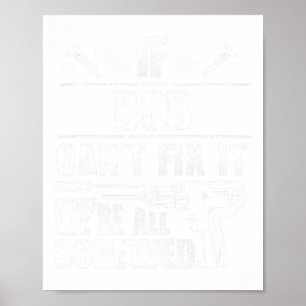 Bob Geschenkname Fix Es Funny Geburtstag Personali Poster