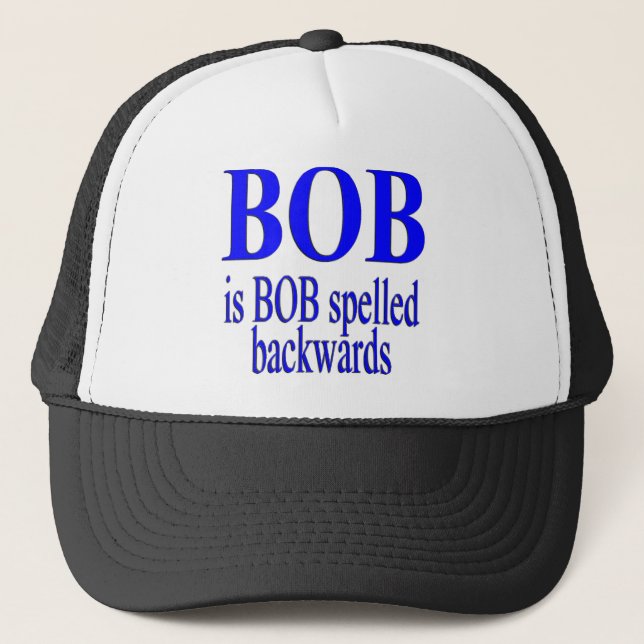 Bob ist Bob rückwärts Truckerkappe (Vorderseite)