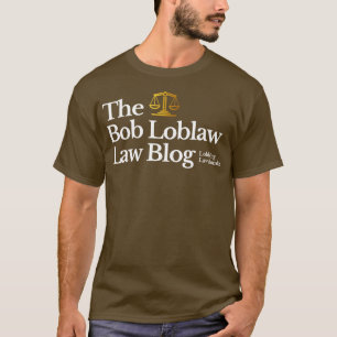 Bob Loblaw Law Blog Lobbing Law Bomben 1 T-Shirt