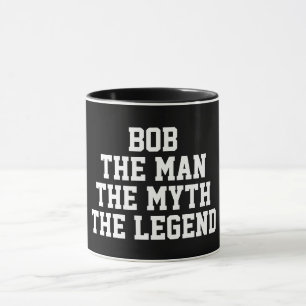 Bob: Mann, Mythos, Legende, schwarz Tasse