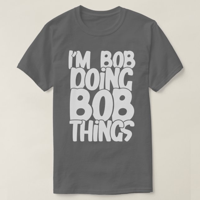 Bob T-Shirt (Design vorne)