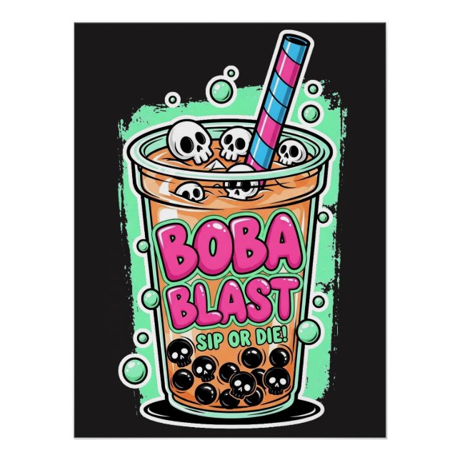 Boba Blast – Sip or Die! Glossy Poster (Vorderseite)