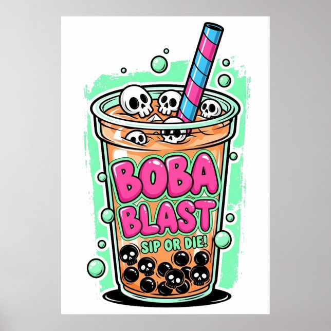 Boba Blast – Sip or Die! Poster (Vorne)