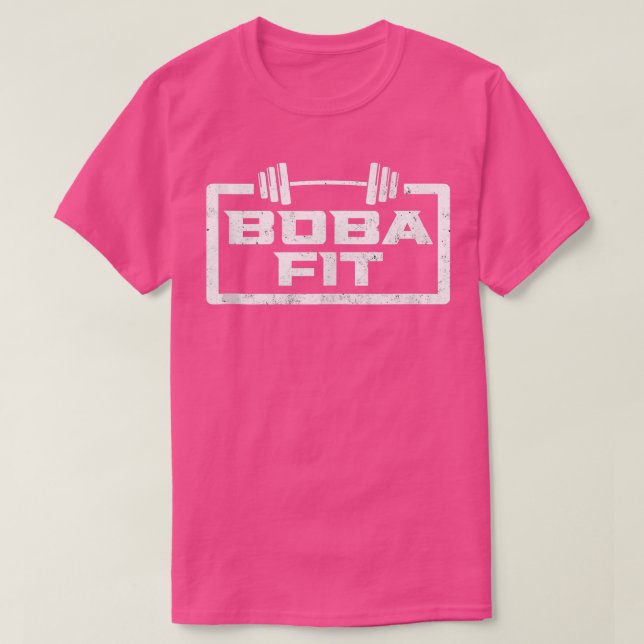 Boba Fit Gym Weightlift Fitness Funny T-Shirt (Design vorne)