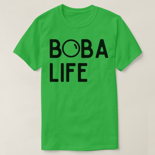 Boba Life Design T-Shirt (Design vorne)