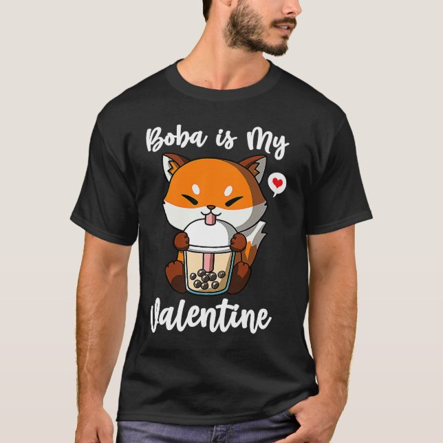 Boba Tea is My Valentine Fox Anti Valentines Day T-Shirt (Vorderseite)