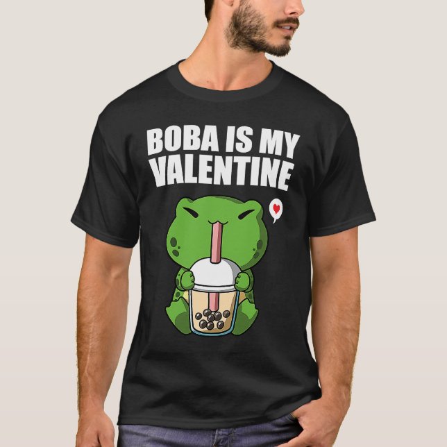 Boba Tea is My Valentine Frog Anti Valentines Day  T-Shirt (Vorderseite)