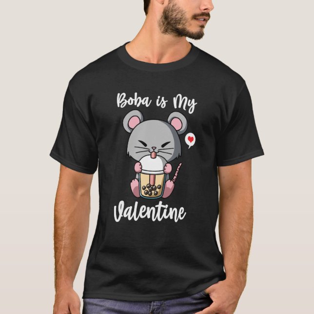 Boba Tea is My Valentine Rat Anti Valentines Day T-Shirt (Vorderseite)