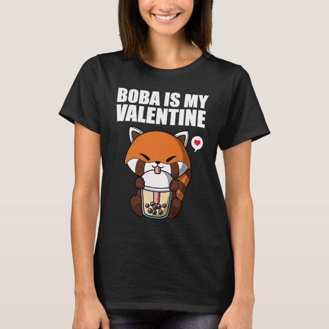 Boba Tea is My Valentine Red Panda Anti Valentines T-Shirt (Vorderseite)