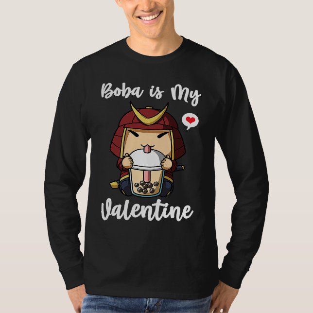 Boba Tea is My Valentine Samurai Anti Valentines D T-Shirt (Vorderseite)