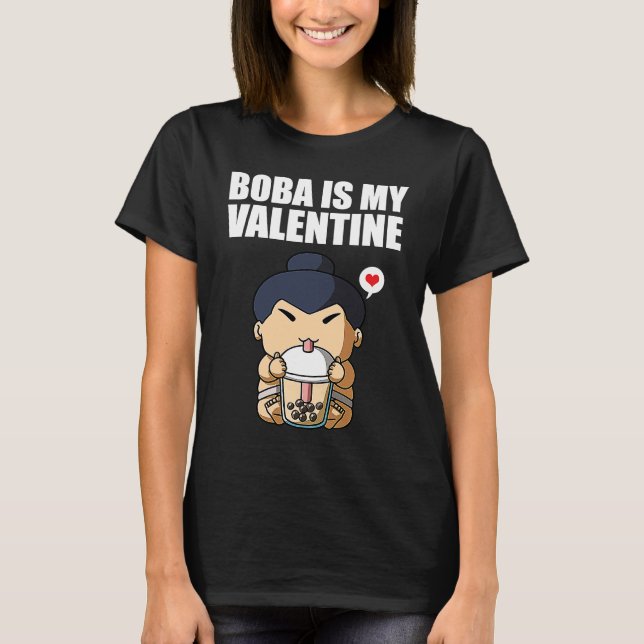 Boba Tea is My Valentine Sumo Wrestler Anti Valent T-Shirt (Vorderseite)