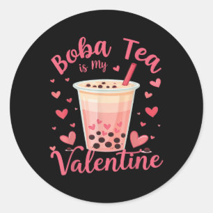 Boba Tea ist meine Valentine Milk Teezeremonie im Runder Aufkleber