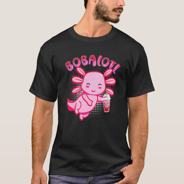 Bobalotl Axolotl Boba Tea Blubble Milk T-Shirt (Vorderseite)