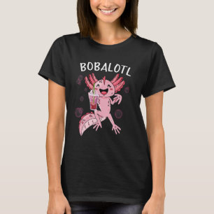 Bobalotl Axolotl Niedlicher Axolotl trinken Boba T T-Shirt