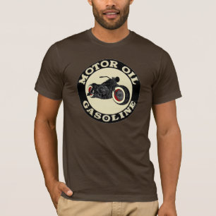 - Bobber - Motor Oil - Gasoline T-Shirt