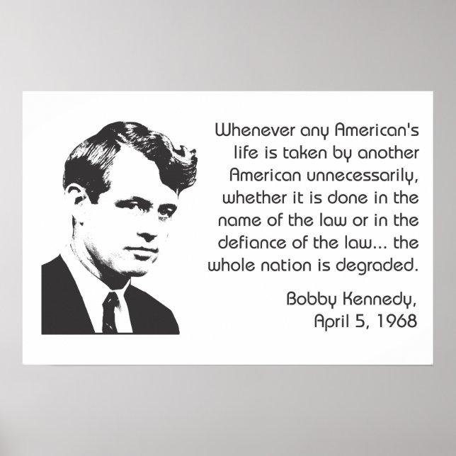 Bobby Kennedy NonGewalt Poster (Vorne)