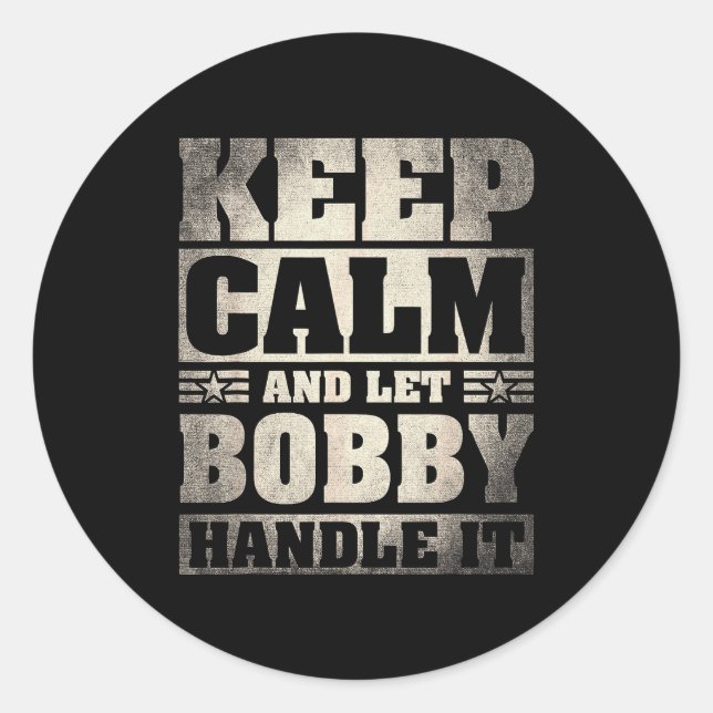 Bobby Name Shirt D Bobby First Name  Runder Aufkleber (Vorderseite)