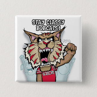 Bobcats "bleibe nobles" Button