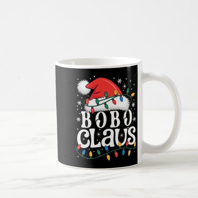 Bobo Claus Funny Xmas Christmas Grandma Holiday St Kaffeetasse (Rechts)