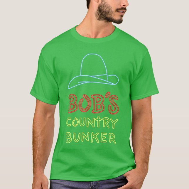 Bobs Country Bunker Freundin T-Shirt (Vorderseite)
