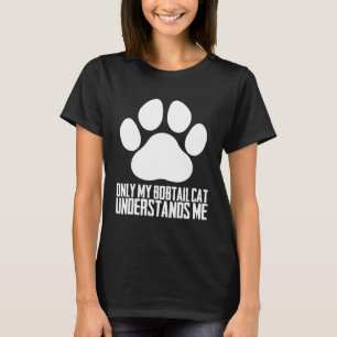 Bobtail-Katze  Bobtail  Bobtail-Kätzchen  4 T-Shirt