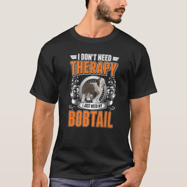 Bobtail Therapie Old English Sheepdog Bobtail T-Shirt (Vorderseite)