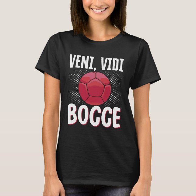 Bocce Ball Bocce Player  11 T-Shirt (Vorderseite)