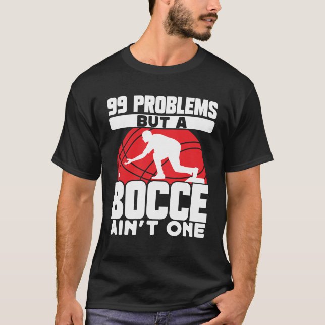 Bocce Ball Bocce Player 27 T-Shirt (Vorderseite)
