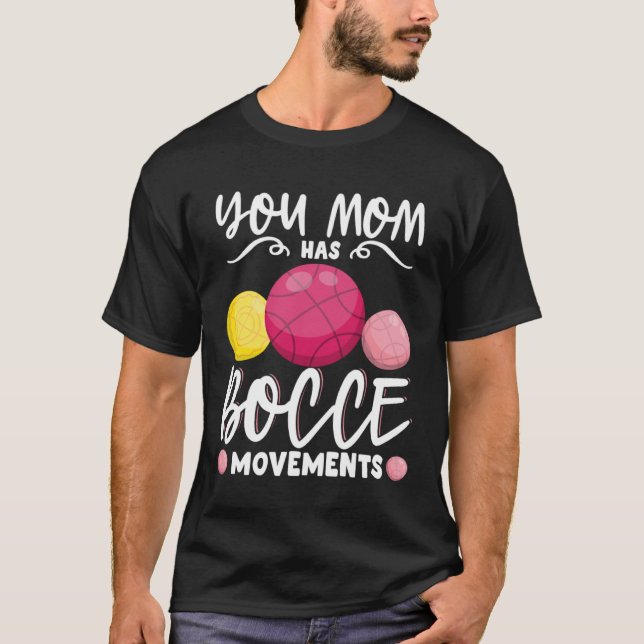 Bocce Ball Bocce Player  7 T-Shirt (Vorderseite)