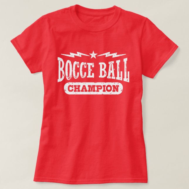 Bocce Ball Champion T-Shirt (Design vorne)