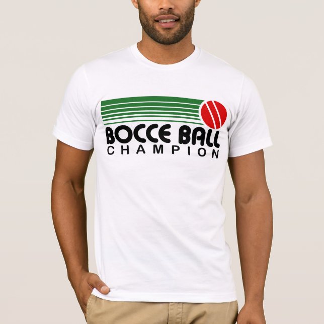 Bocce Ball Champion T-Shirt (Vorderseite)