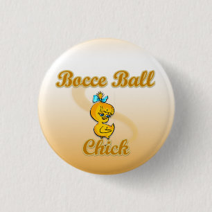 Bocce Ball Chick Button