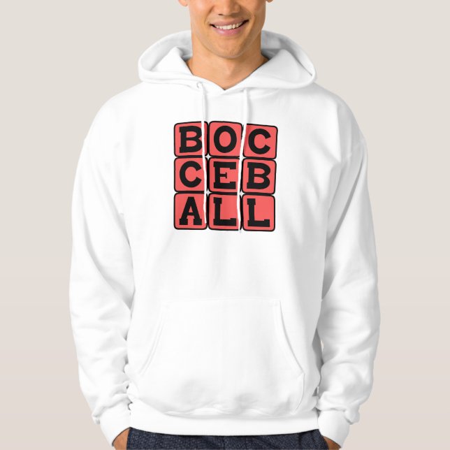 Bocce Ball, Lawn Game Hoodie (Vorderseite)