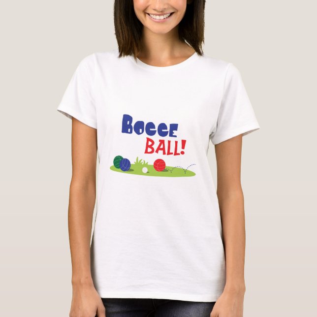Bocce-Ball T-Shirt (Vorderseite)