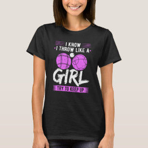 Bocce Ball Throw wie ein Girl-Boccia-Spieler T-Shirt