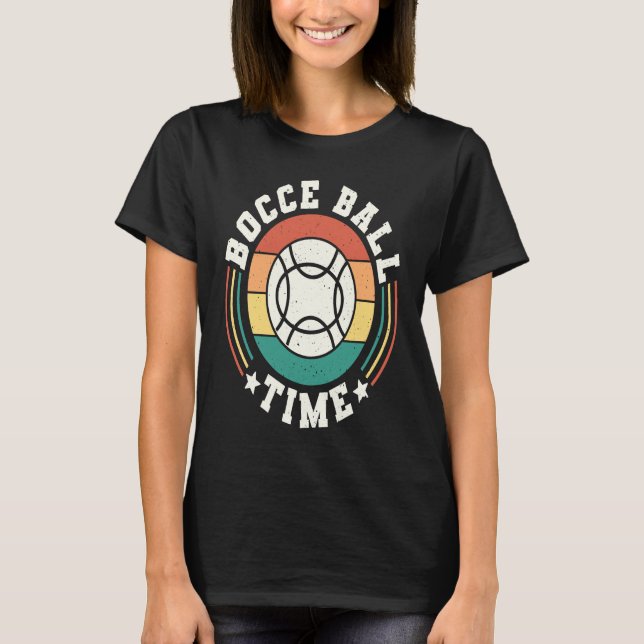Bocce Ball Zeit Bocce Ball Spieler  1 T-Shirt (Vorderseite)