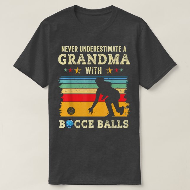 Bocce Grandma Funny Bocce Ball Player Bocci Team B T-Shirt (Design vorne)