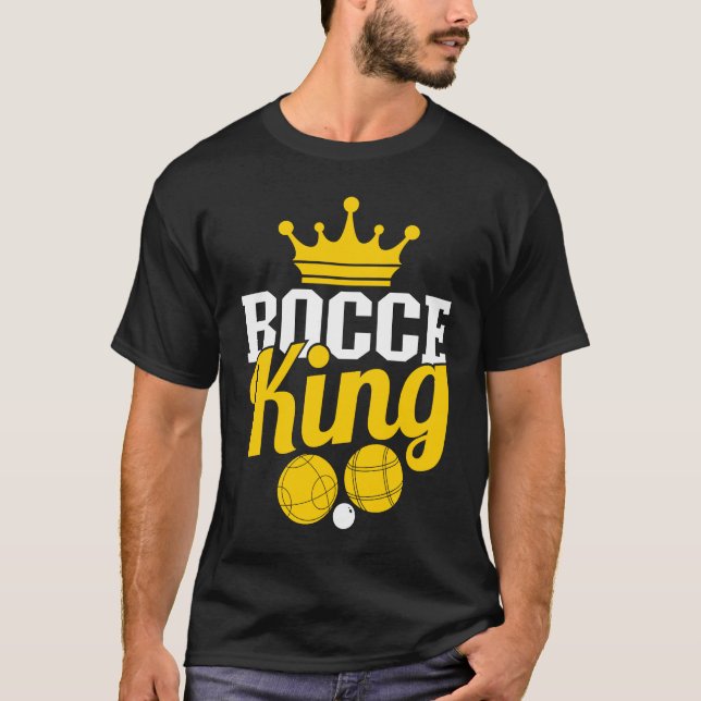 Bocce King Boccia Player Boules T-Shirt (Vorderseite)