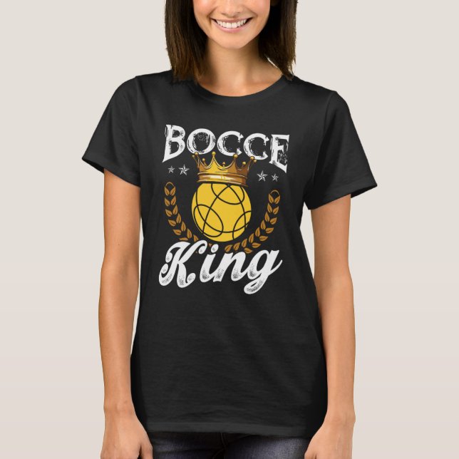 Bocce-König Bocce-Kugel T-Shirt (Vorderseite)