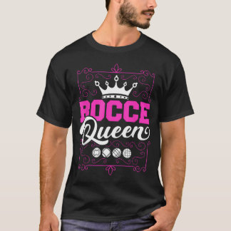 Bocce-Königin Damen-Rasen-Bowling-Bocci-Ballspiel T-Shirt