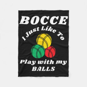 Bocce-Kugel-Spieler Lustige Humor Sprüche Fleecedecke