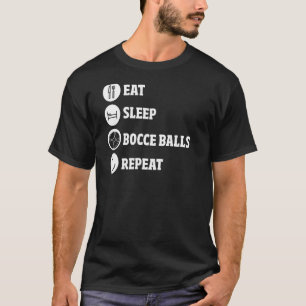 Bocce Player Bocce Game Bocce Ball T-Shirt