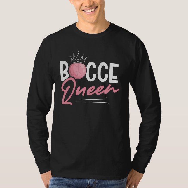 Bocce Queen Bocce Ball T-Shirt (Vorderseite)