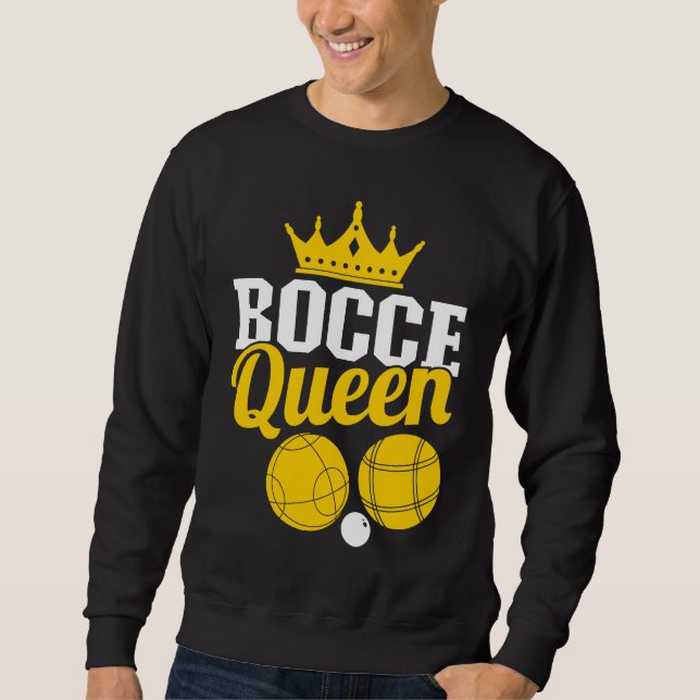 Bocce Queen Boccia Player Boules Sweatshirt (Vorderseite)
